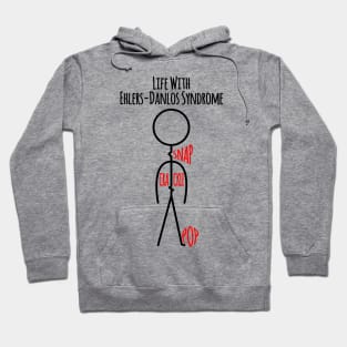 Life With Ehlers-Danlos Syndrome - Snap Crackle Pop Hoodie